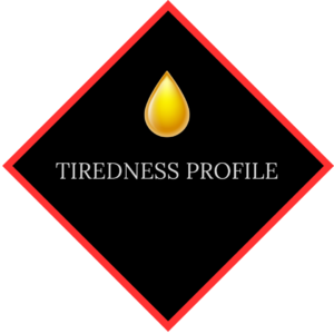 Tiredness - Fatigue Profile